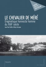 LE CHEVALIER DE MERE