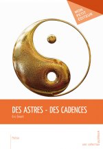 DES ASTRES - DES CADENCES