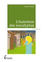 L'automne des eucalyptus