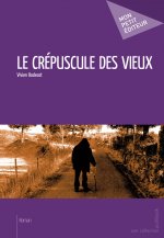 LE CREPUSCULE DES VIEUX