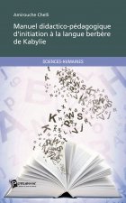 MANUEL DIDACTICO-PEDAGOGIQUE D INITIATION A LA LANGUE BERBERE DE KABYLIE