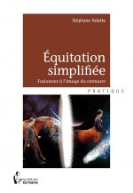 Équitation simplifiée - fusionner à l'image du centaure