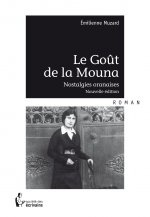 Le goût de la mouna - nostalgies oranaises
