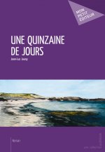 UNE QUINZAINE DE JOURS