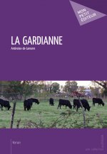 LA GARDIANNE