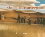 ON SE RETROUVERA