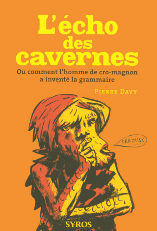 ECHO DES CAVERNES