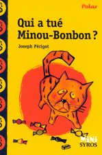 Qui a tue Minou-Bonbon?