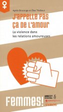 J'APPELLE PAS CA DE L'AMOUR