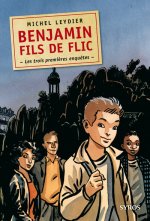 BENJAMIN, FILS DE FLICS NE