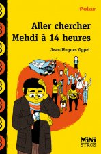 Aller chercher Mehdi a 14h