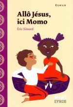 Allo Jésus, ici Momo