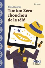 Tonton zéro chouchou de la télé