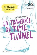 La traversée du Time Tunnel