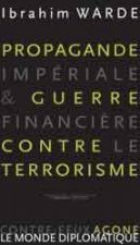 Propagande impériale et guerre financière contre le terrorisme