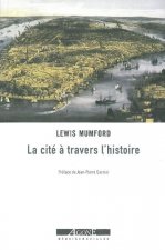 La Cité à travers l’histoire