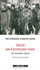 Detroit : Pas d'accord pour crever