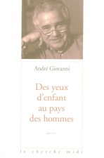 Des yeux d'enfant au pays des hommes