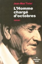 L'homme chargé d'octobres