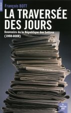 La traversée des jours