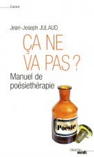 Ça ne va pas ? (réédition semi-poche)