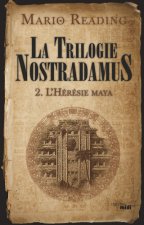 La Trilogie Nostradamus - tome 2