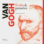 Van Gogh - Ecrits & pensées