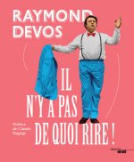 Il n'y a pas de quoi rire !