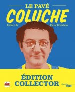 Le pavé - Coluche - Nouvelle édition 