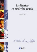 1001 bb 050 - decision en medecine foetale