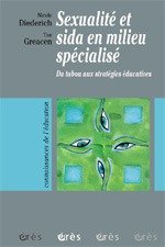 sexualite et sida en milieu specialise