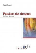 Passions des drogues