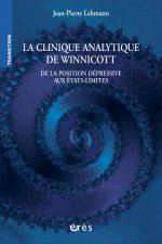 LA CLINIQUE ANALYTIQUE DE WINNICOTT