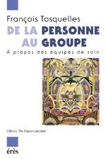 DE LA PERSONNE AU GROUPE