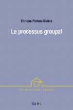LE PROCESSUS GROUPAL