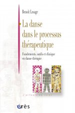 LA DANSE DANS LE PROCESSUS THERAPEUTIQUE