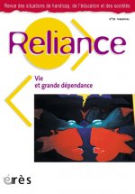 reliance 21 - vie et grande dependance