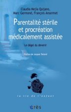 parentalite sterile et procreation medicalement assistee