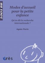 Modes d'accueil pour la petite enfance qu'en dit la recherche internationale ?