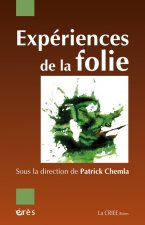 experiences de la folie