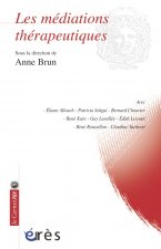 LES MÉDIATIONS THÉRAPEUTIQUES