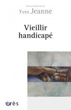 VIEILLIR HANDICAPE