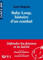 1001 BB 125 - BABY-LOUP -  HISTOIRE D'UN COMBAT