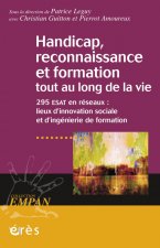 HANDICAP, RECONNAISSANCE ET FORMATION TOUT AU LONG DE LA VIE
