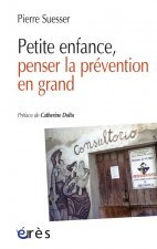 Petite enfance penser la prévention en grand