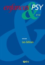 enfances & psy 063 - les betises