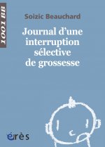1001 BB 140 - JOURNAL D'UNE INTERRUPTION SELECTIVE DE GROSSESSE
