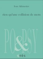 RIEN QU'UNE COLLISION DE MOTS