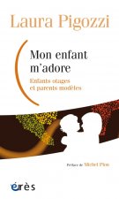 MON ENFANT M'ADORE