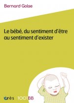 1001bb 167 - le bébé, du sentiment d'être au sentiment d'exister